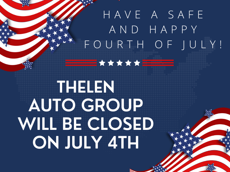Thelen Auto Group July 4th